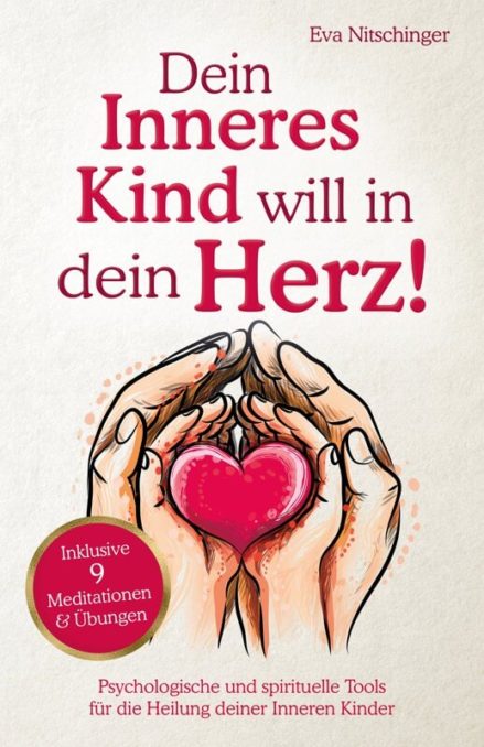 Cover E-Book "Dein Inneres Kind will in dein Herz!"